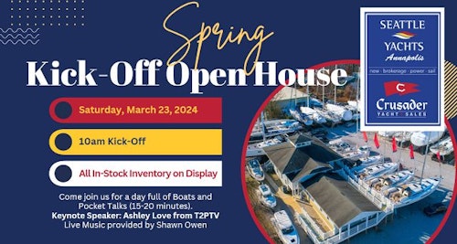 Spring Kick-Off Open House at Seattle Yachts Annapolis